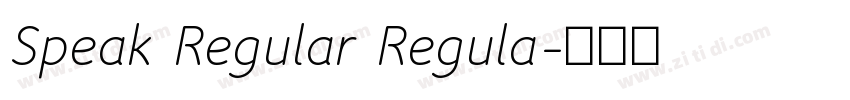 Speak Regular Regula字体转换